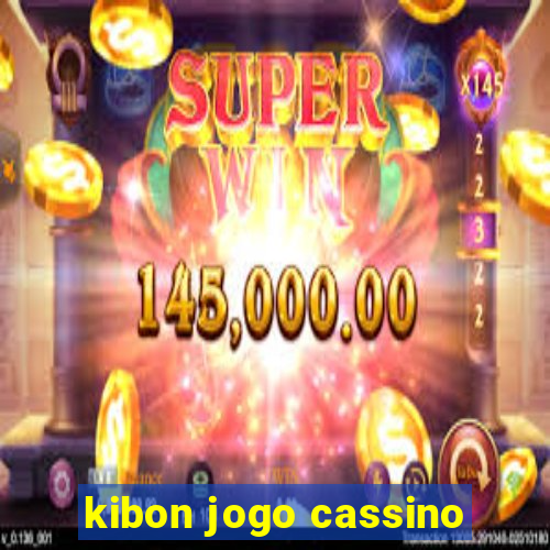 kibon jogo cassino